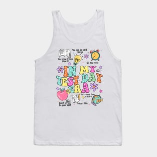 In My Test Day Era, Teacher Testing Day, Staar Testing, Testing Team Tank Top